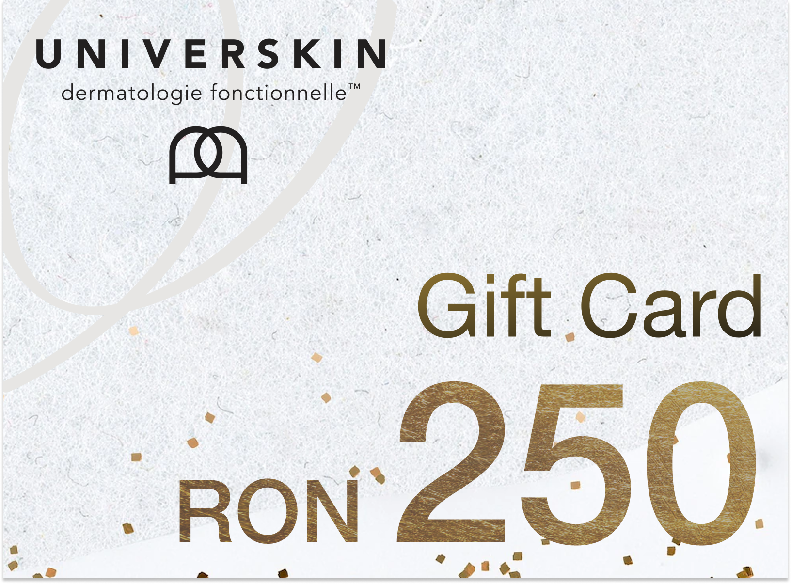 RON250 Universkin gift card